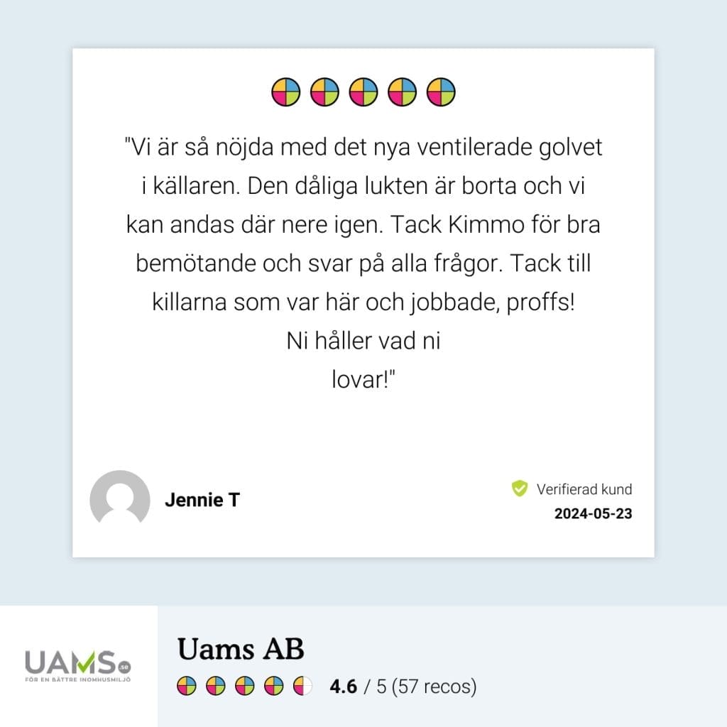 nöjd kund ventilerade golv